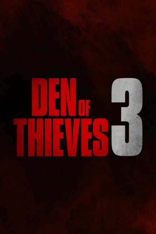 Den of Thieves 3 key art